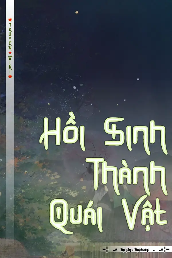 Hồi Sinh Thành Quái Vật