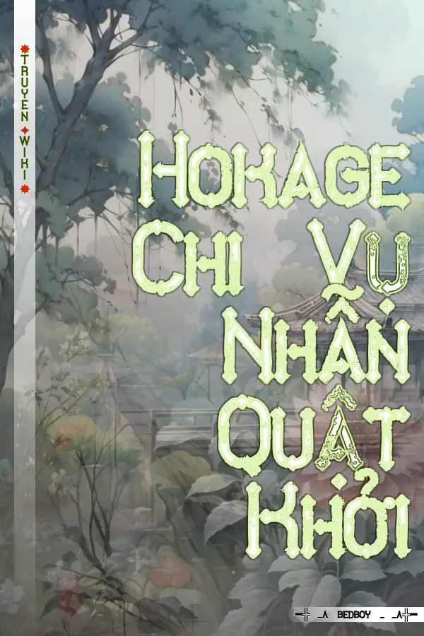 Hokage Chi Vụ Nhẫn Quật Khởi