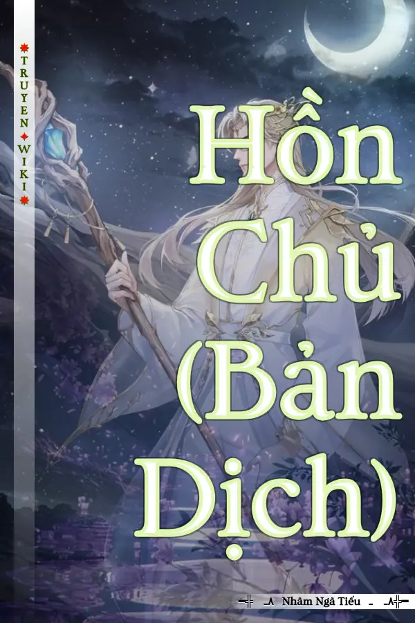 Truyện Hồn Chủ (Bản Dịch)