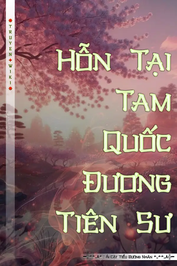 Hỗn Tại Tam Quốc Đương Tiên Sư