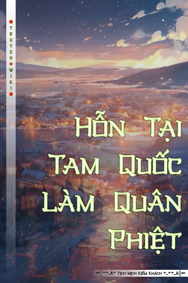 Hỗn Tại Tam Quốc Làm Quân Phiệt