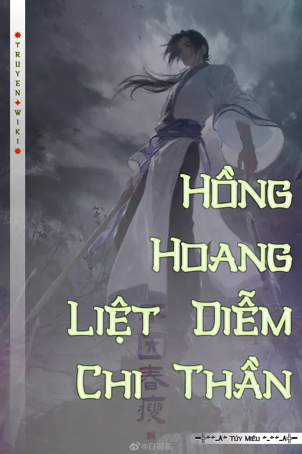 Truyện Hồng Hoang Liệt Diễm Chi Thần