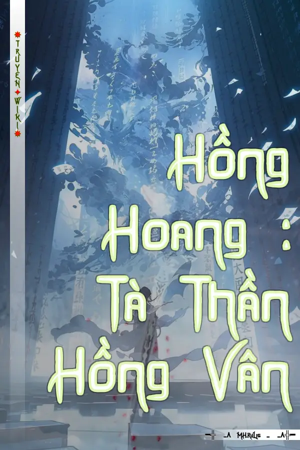 Hồng Hoang : Tà Thần Hồng Vân