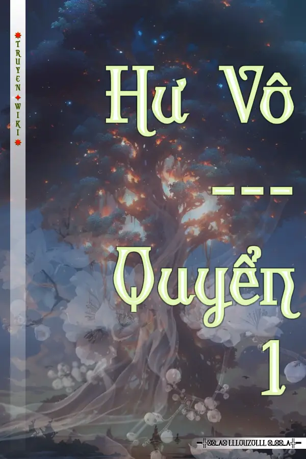 Hư Vô --- Quyển 1