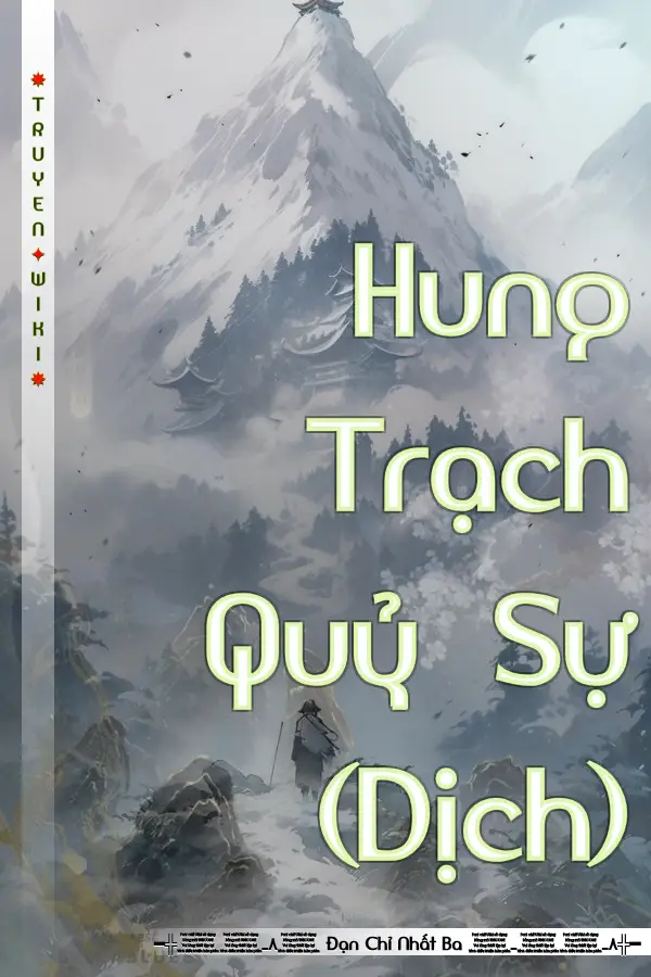 Hung Trạch Quỷ Sự (Dịch)