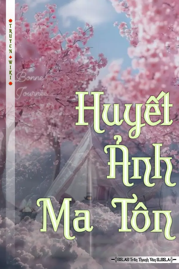 Truyện Huyết Ảnh Ma Tôn