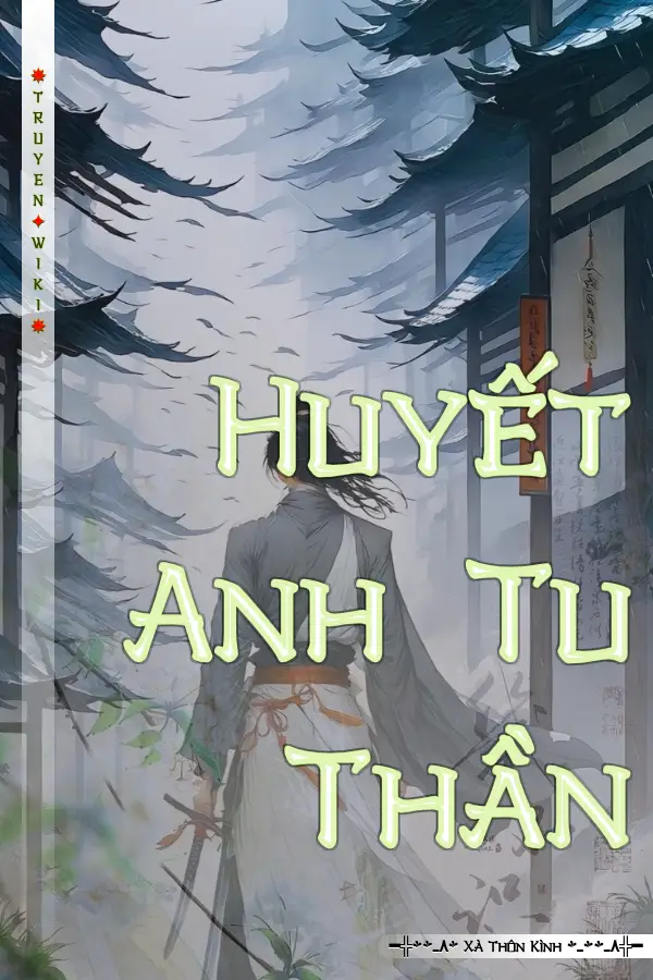 Huyết Anh Tu Thần