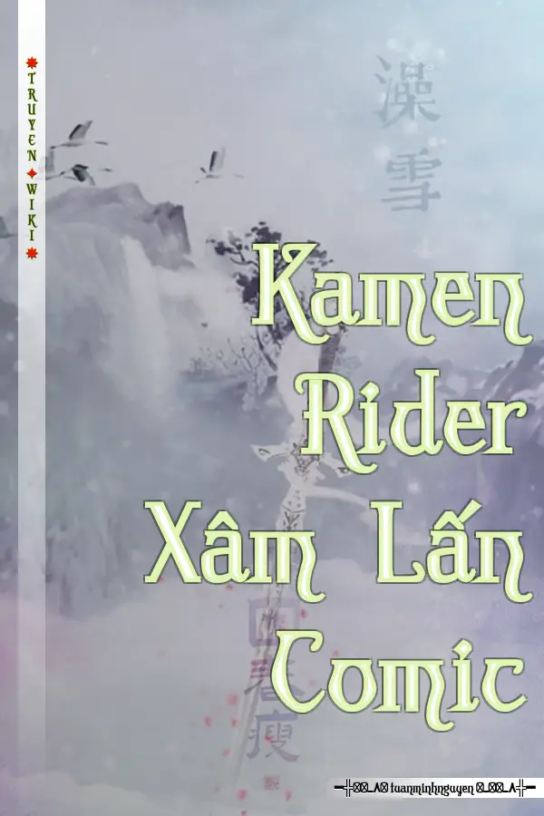 Kamen Rider Xâm Lấn Comic