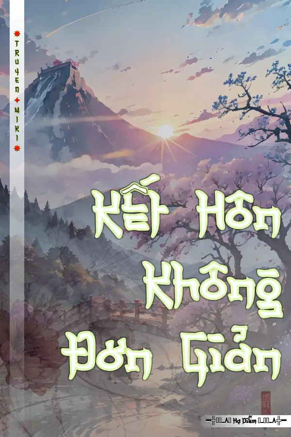 Kết Hôn Không Đơn Giản