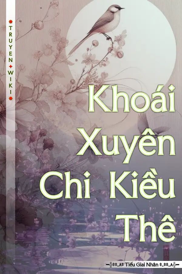 Khoái Xuyên Chi Kiều Thê