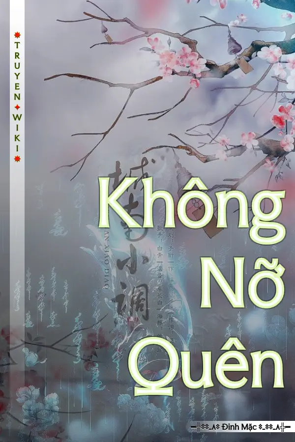 Truyện Không Nỡ Quên