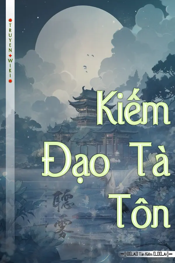 Kiếm Đạo Tà Tôn