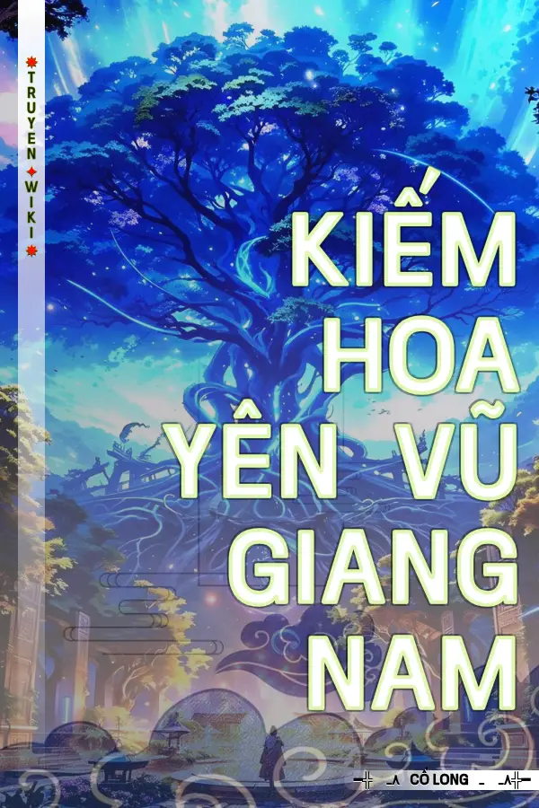 Kiếm Hoa Yên Vũ Giang Nam