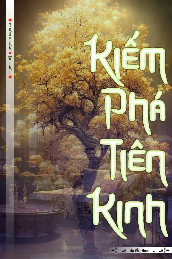 Truyện Kiếm Phá Tiên Kinh