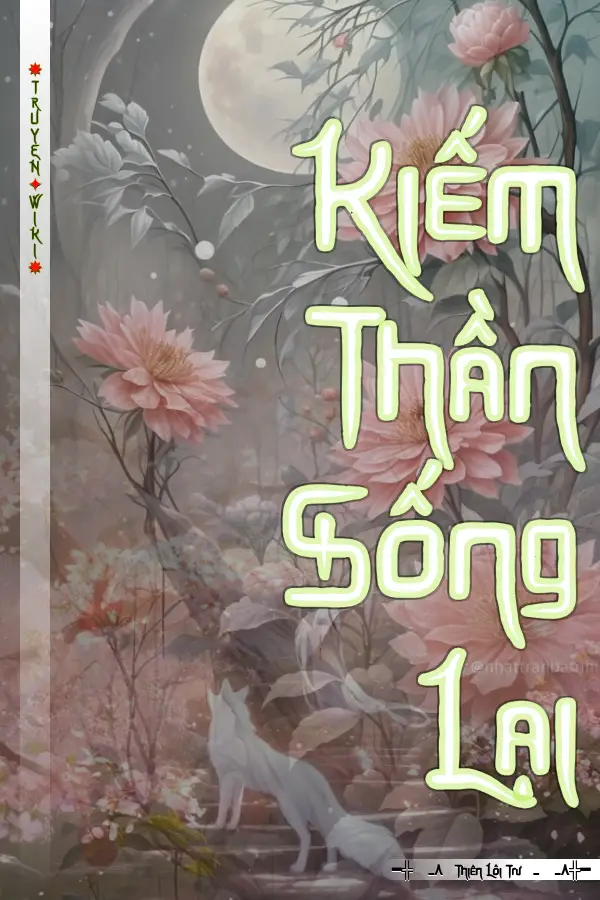 Kiếm Thần Sống Lại