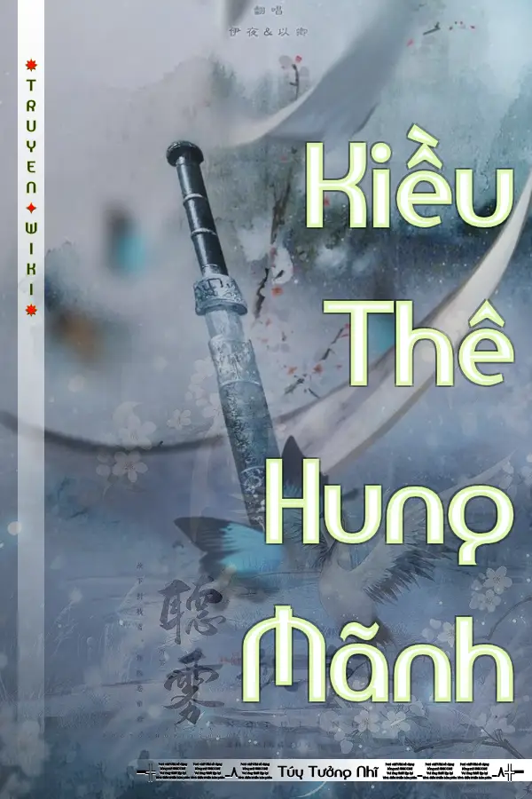 Truyện Kiều Thê Hung Mãnh