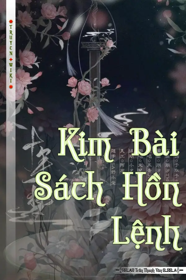 Truyện Kim Bài Sách Hồn Lệnh