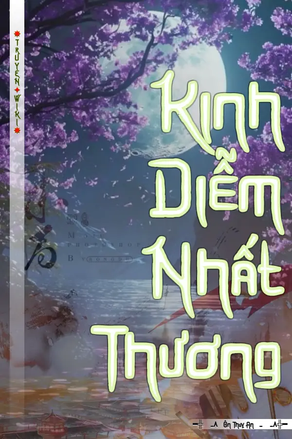 Truyện Kinh Diễm Nhất Thương