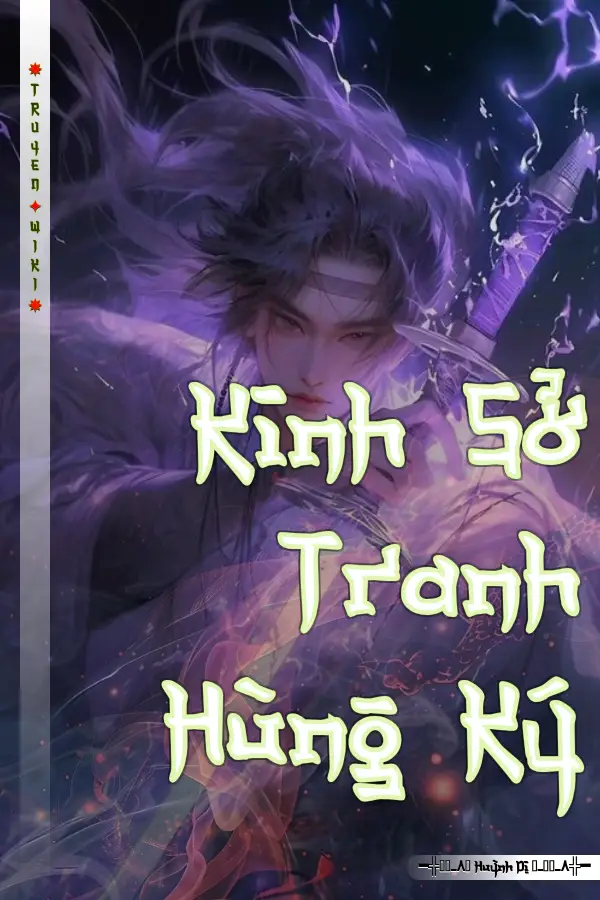 Truyện Kinh Sở Tranh Hùng Ký