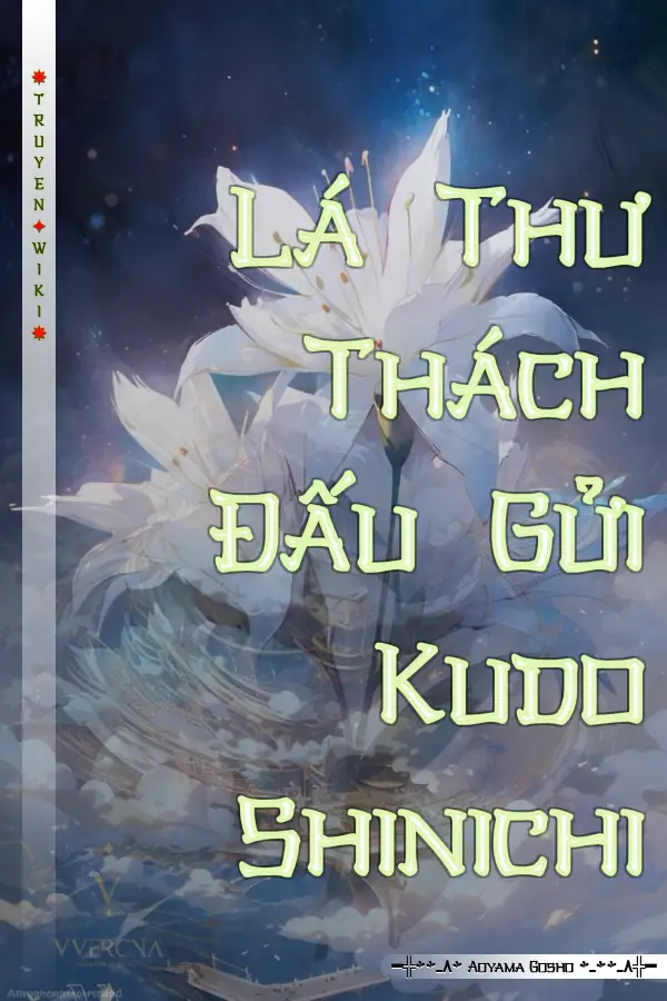 Truyện Lá Thư Thách Đấu Gửi Kudo Shinichi