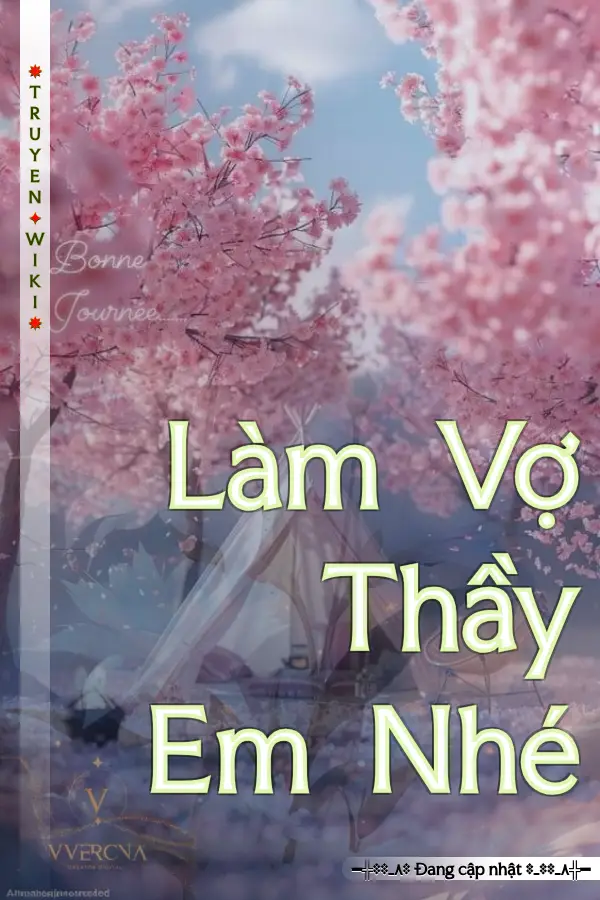 Truyện Làm Vợ Thầy Em Nhé