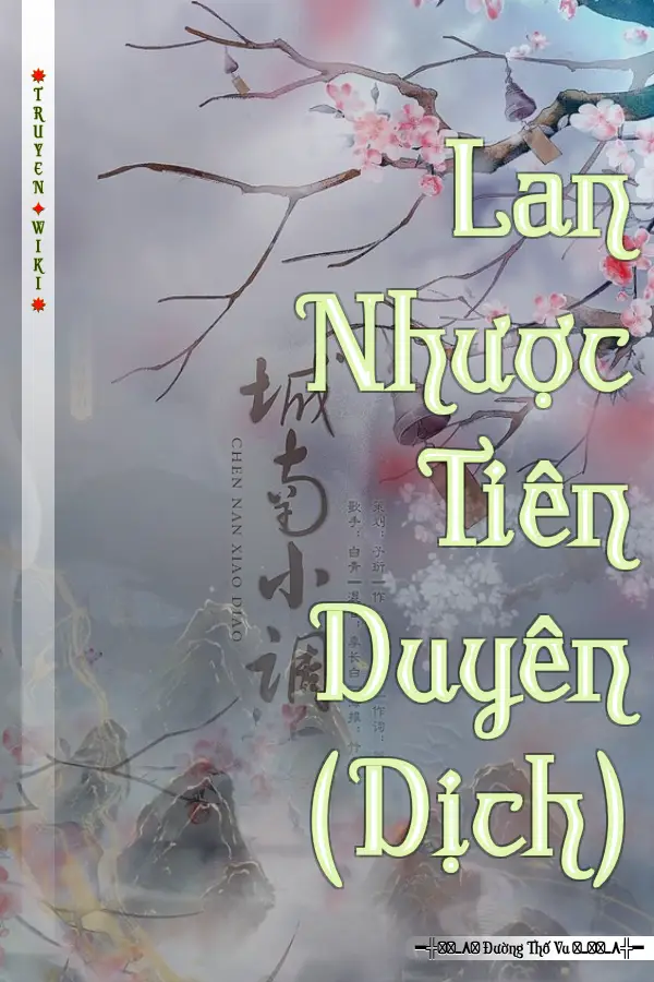 Truyện Lan Nhược Tiên Duyên (Dịch)