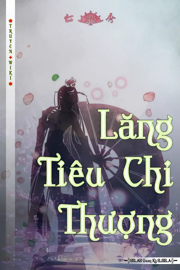 Truyện Lăng Tiêu Chi Thượng