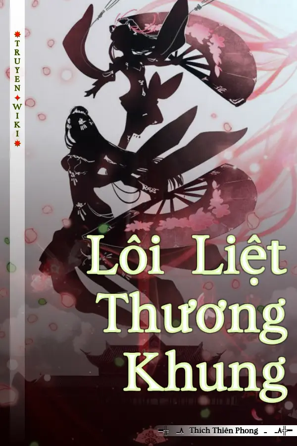 Truyện Lôi Liệt Thương Khung