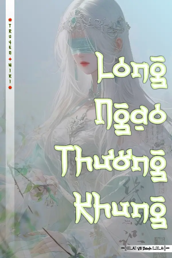 Truyện Long Ngạo Thương Khung