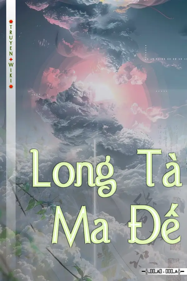 Long Tà Ma Đế