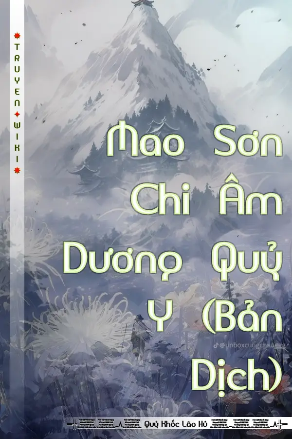 Mao Sơn Chi Âm Dương Quỷ Y (Bản Dịch)