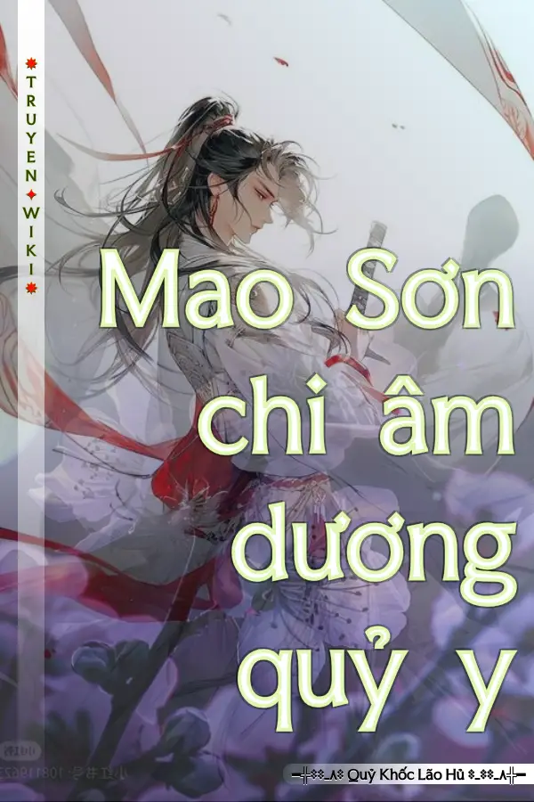 Truyện Mao Sơn chi âm dương quỷ y