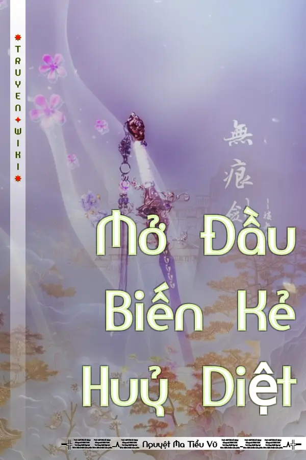 Mở Đầu Biến Kẻ Huỷ Diệt