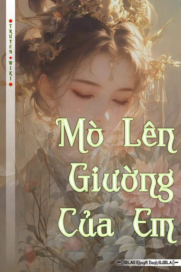 Truyện Mò Lên Giường Của Em