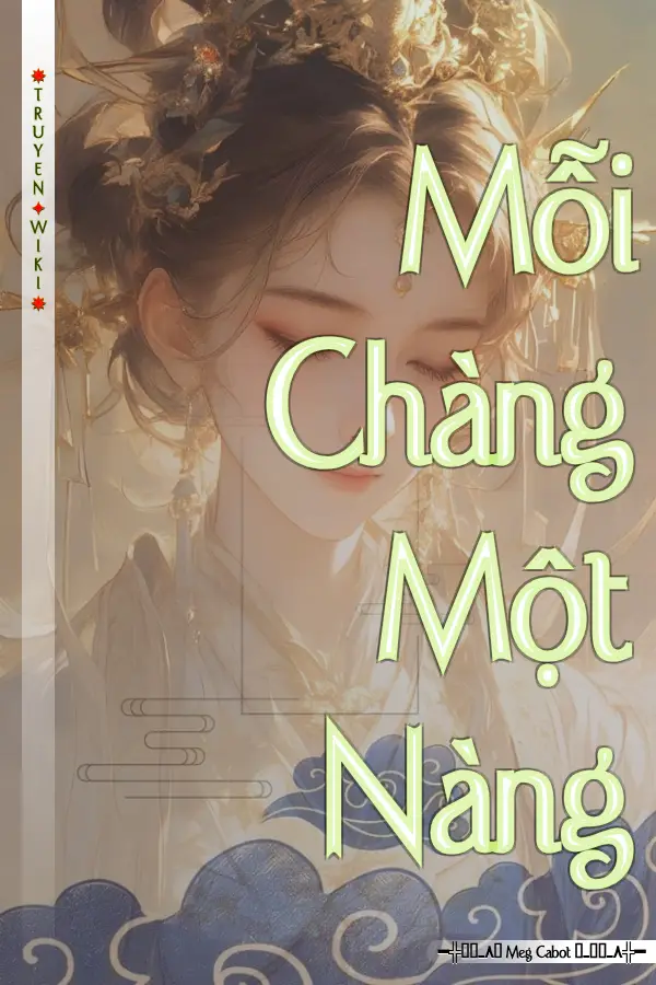 Truyện Mỗi Chàng Một Nàng