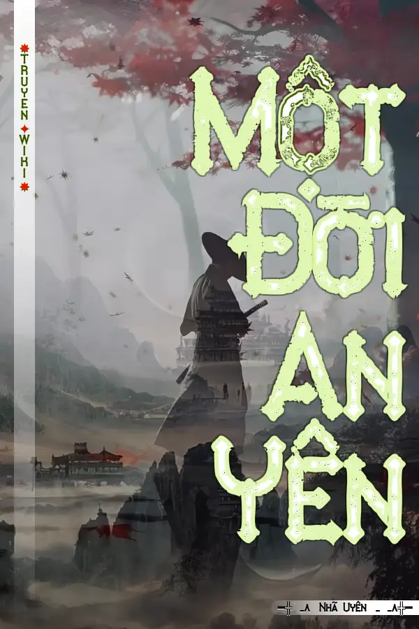 Một Đời An Yên