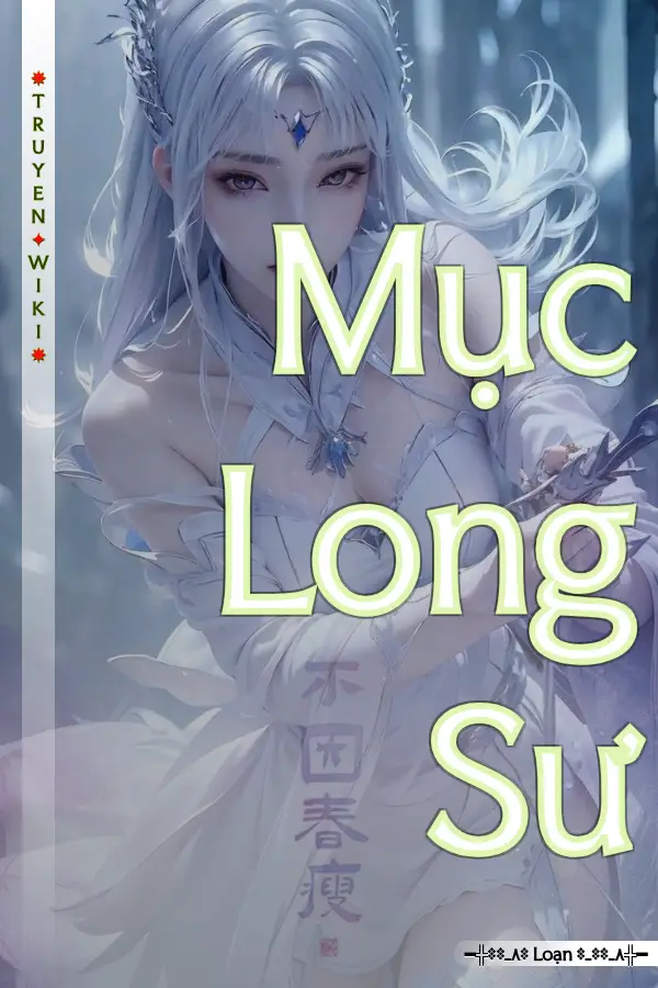 Truyện Mục Long Sư