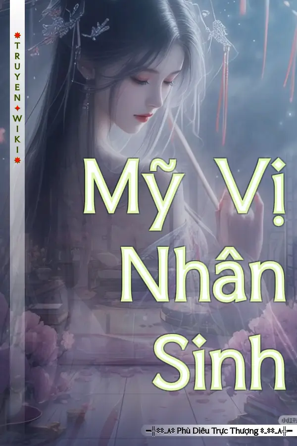 Mỹ Vị Nhân Sinh