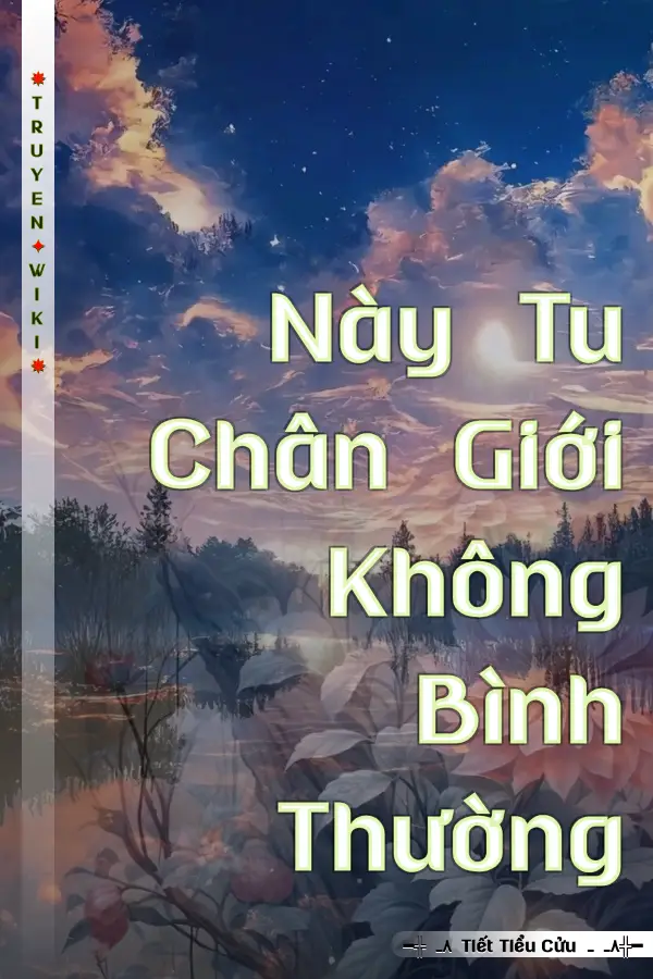 Này Tu Chân Giới Không Bình Thường