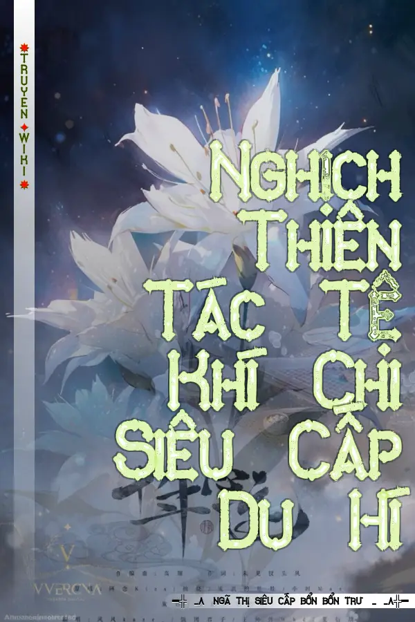 Nghịch Thiên Tác Tệ Khí Chi Siêu Cấp Du Hí