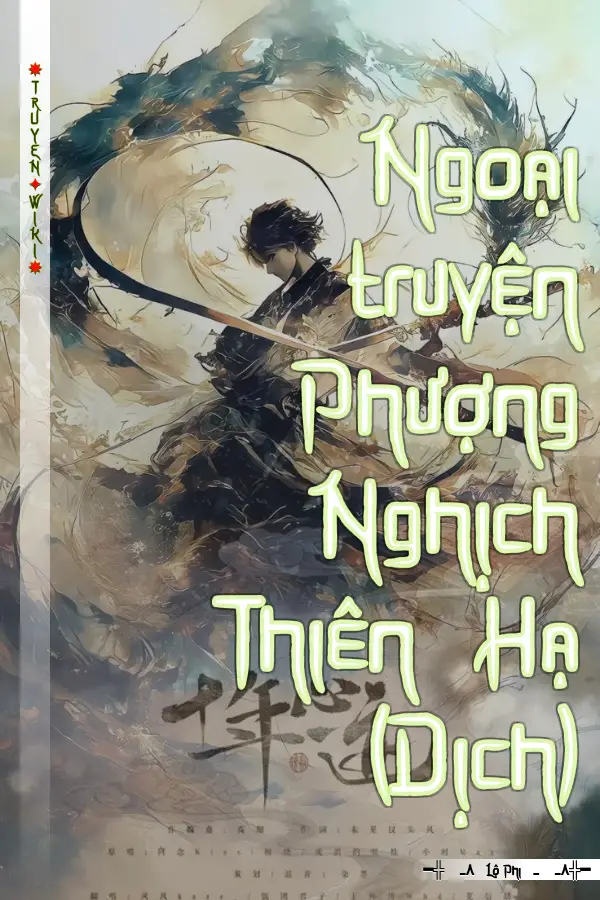 Truyện Ngoại truyện Phượng Nghịch Thiên Hạ (Dịch)