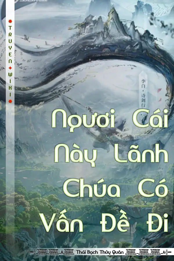 Ngươi Cái Này Lãnh Chúa Có Vấn Đề Đi