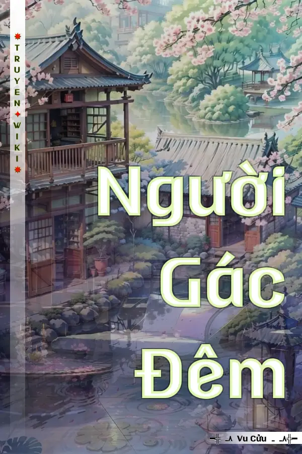 Truyện Người Gác Đêm