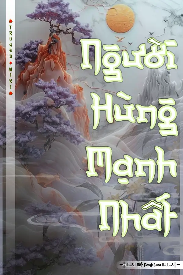 Người Hùng Mạnh Nhất