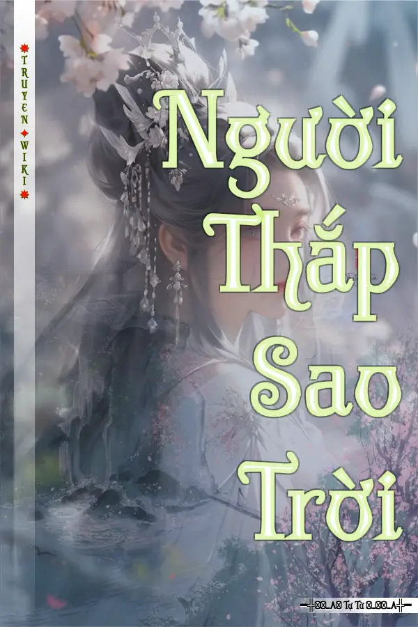 Truyện Người Thắp Sao Trời