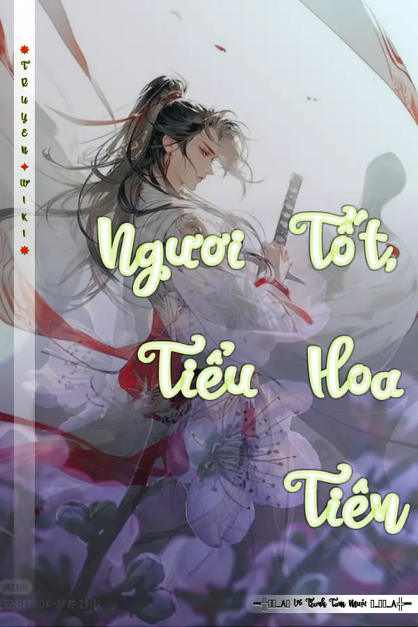 Ngươi Tốt, Tiểu Hoa Tiên