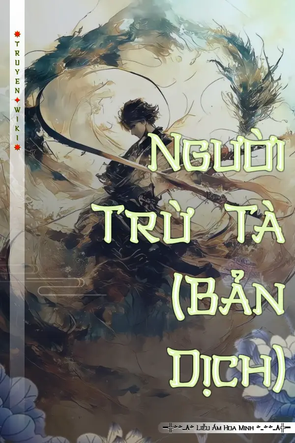 Truyện Người Trừ Tà (Bản Dịch)