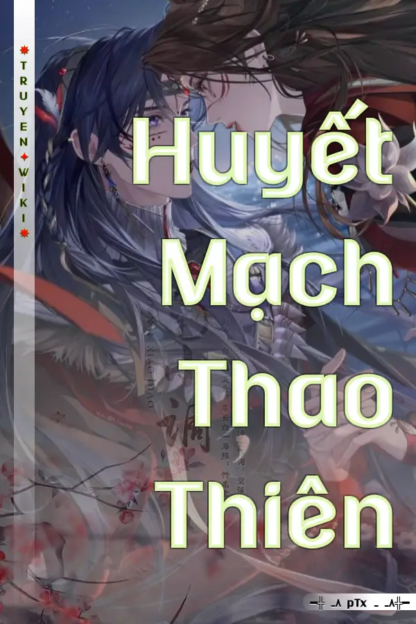 Huyết Mạch Thao Thiên