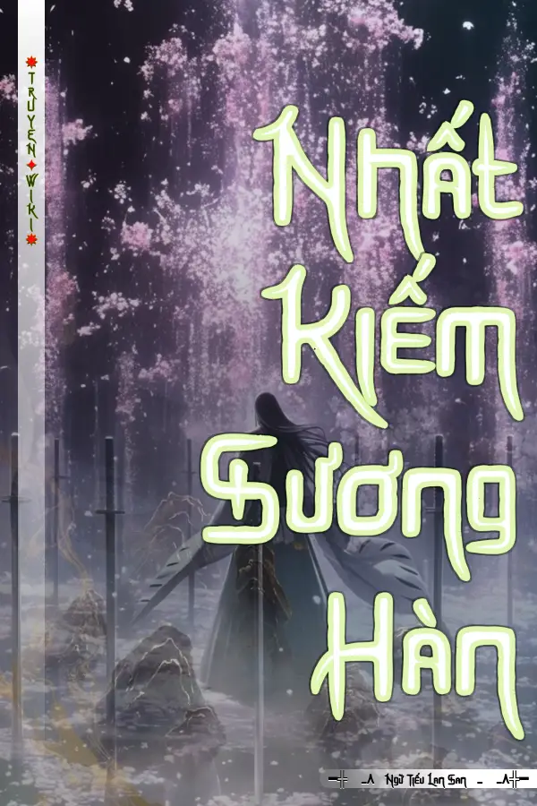 Nhất Kiếm Sương Hàn