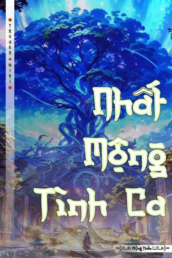 Truyện Nhất Mộng Tình Ca